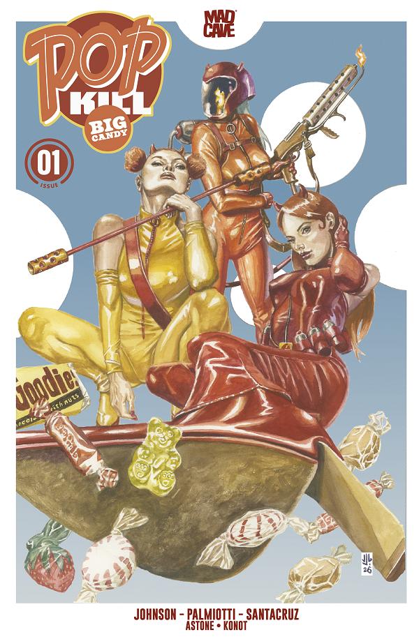 Pop Kill Big Candy #1 variant cover by JG Jones