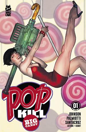 Pop Kill Big Candy #1 CVR D (OF 4) CVR D BEN CALDWELL CARDSTOCK cover