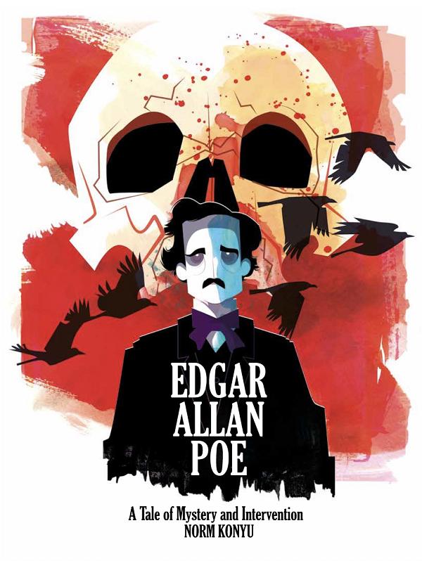 Edgar Allan Poe A Tale Of Mystery And Intervention HC cover by Norm Konyu