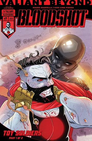Valiant Beyond: Bloodshot --Toy Soldiers Cover A (Griffin) #7 Cover A (Griffin) cover