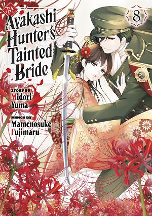 The Ayakashi Hunter's Tainted Bride 8