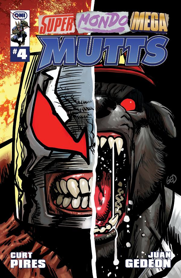Super Mondo Mega Mutts Cvr A Juan Gedeon #4 cover by Juan Gedeon