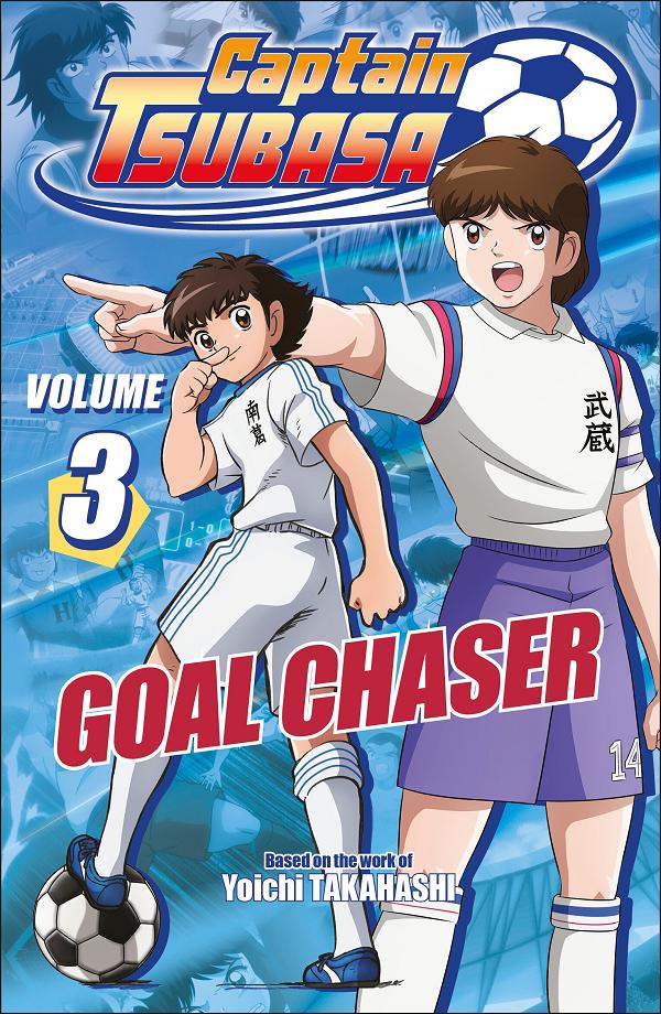 Captain Tsubasa Volume 3 Goal Chaser cover