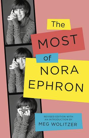 The Most Of Nora Ephron