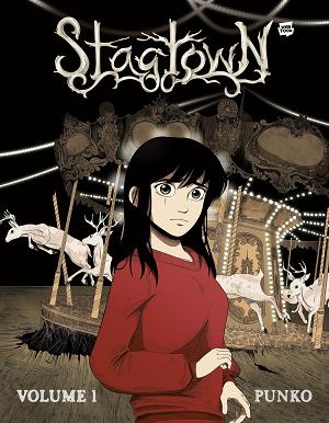 Stagtown: Volume 1