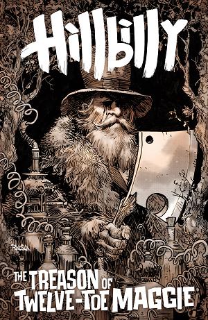 Hillbilly: The Treason Of Twelve-Toe Maggie (Cvr A) (Eric Powell) #2 cover