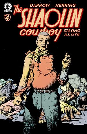 Shaolin Cowboy: Staying A.i.live (Cvr A) (Geof Darrow) #4 cover