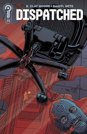 Dispatched Cover A Daniel Gete #4 Cover B David Lapham cover