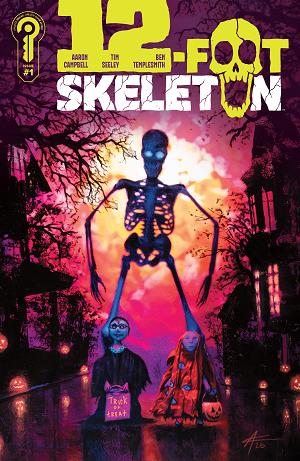 12-Foot Skeleton Cover A Ben Templesmith #1 Cover B Aaron Campbell cover