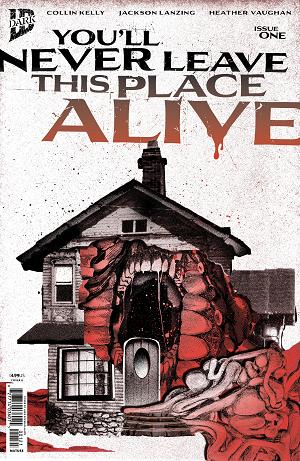 You'll Never Leave This Place Alive Cover A (Vaughan) #1 Variant B (Eckman-Lawn Cover Set) cover