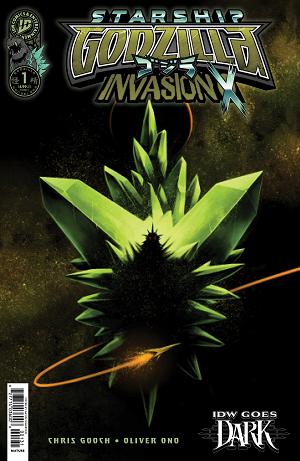 Starship Godzilla: Invasion X Cover A (Ono) #1 Variant C (Fullerton IDW Goes Dark Variant) cover