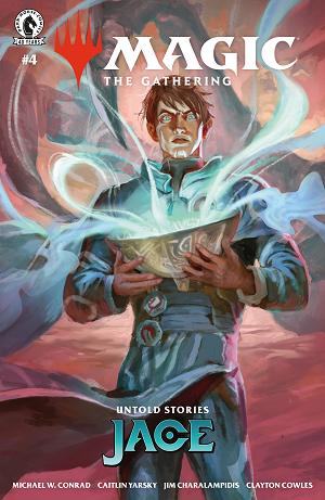 Magic: The Gathering: Untold Stories--Jace (Cvr A) (Caitlin Yarsky) #4 cover