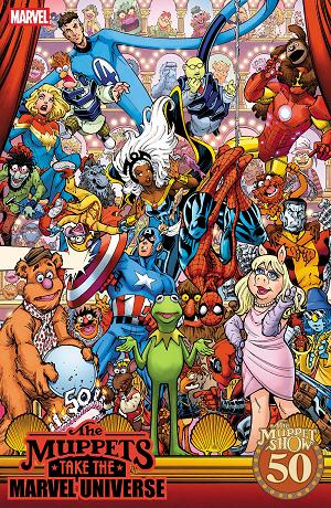 Muppets Take The Marvel Universe #1 TODD NAUCK MUPPET SHOW HOMAGE VARIANT cover