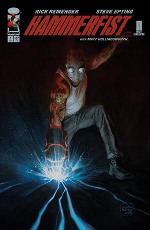 Hammerfist #1 CVR H CVR H INC 1:100 ANDREW ROBINSON FOIL cover