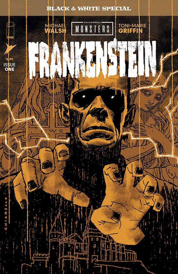 Universal Monsters Frankenstein B&W Special #1 CVR B (OF 2) CVR B MARK CHIARELLO cover