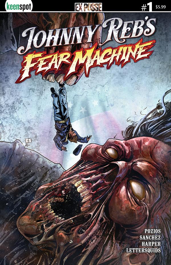 Johnny Rebs Fear Machine #1 CVR C CVR C BRYAN SILVERBAX cover