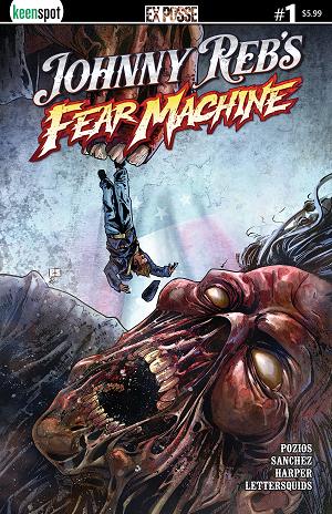 Johnny Rebs Fear Machine #1 CVR C CVR C BRYAN SILVERBAX cover