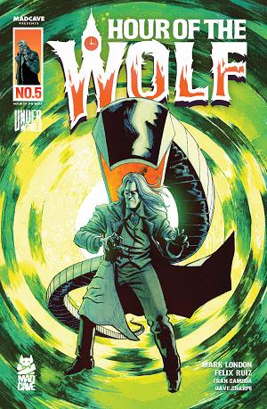 Hour Of The Wolf #5 CVR B (OF 8) CVR B DAVE CHISHOLM cover