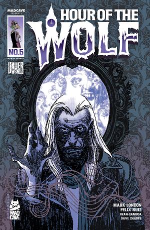 Hour Of The Wolf #5 CVR A MARK CHIARELLO cover