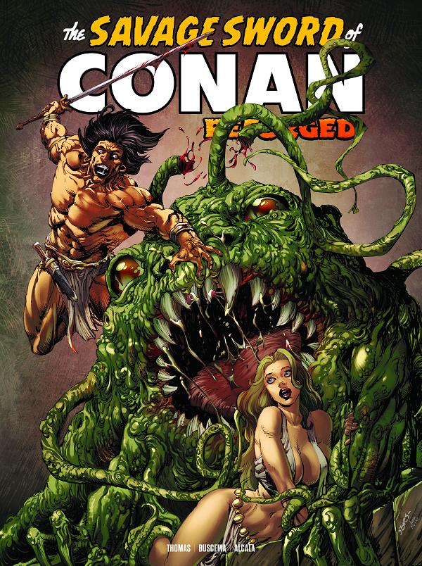 Savage Sword Of Conan Reforged #7 CVR A BART SEARS (MR) cover