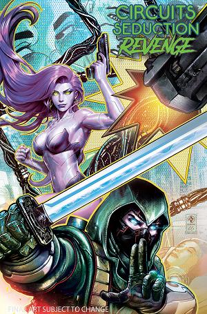 Circuits Seduction Revenge #1 CVR C CVR C LEONARDO COLAPIETRA cover