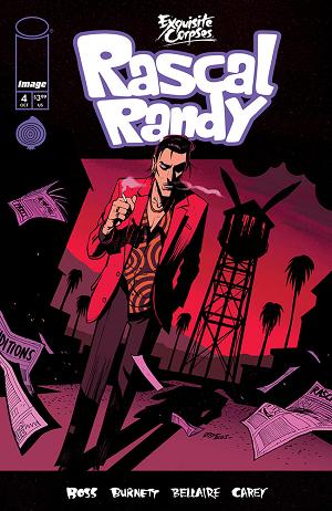 Exquisite Corpses Rascal Randy #4 CVR A DYLAN BURNETT (MR) cover