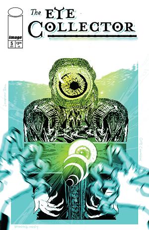 Eye Collector #5 CVR B CVR B GMB CHOMICHUK CYCLOPS cover
