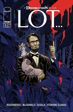 If Destruction Be Our Lot #5 CVR B CVR B TONY FLEECS ABE INVADES cover