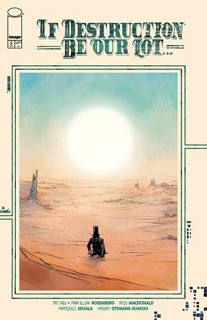If Destruction Be Our Lot #5 CVR A ANDY MACDONALD & FRANCESCO SEGALA (MR) cover