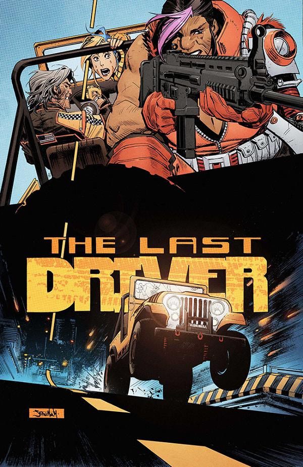 Last Driver #3 CVR A SEAN MURPHY cover