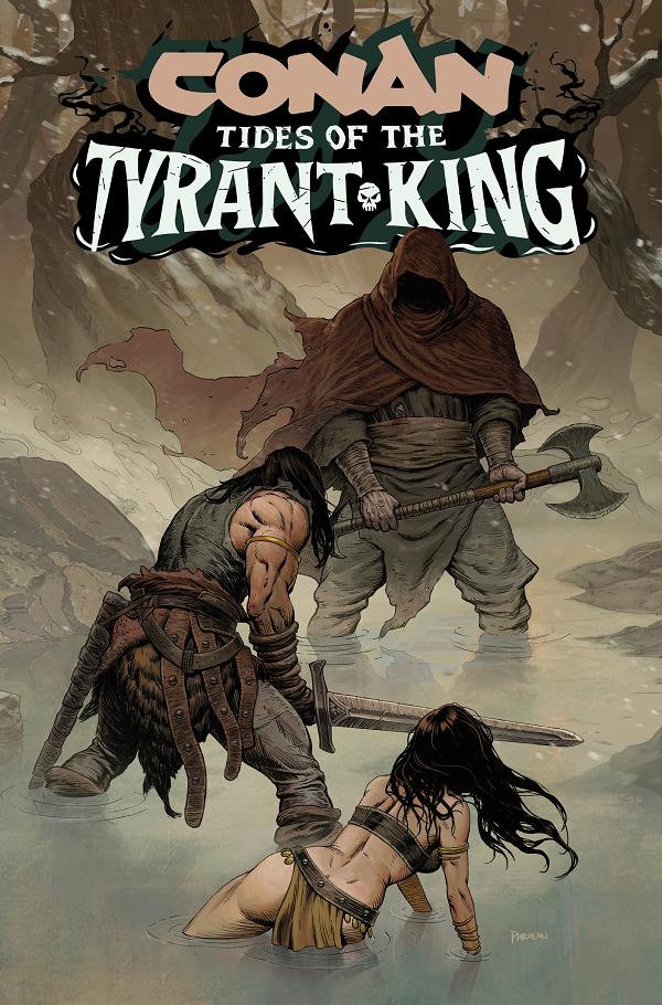 Conan The Barbarian Tides Of The Tyrant King #2 variant cover by Phroilan Gardner