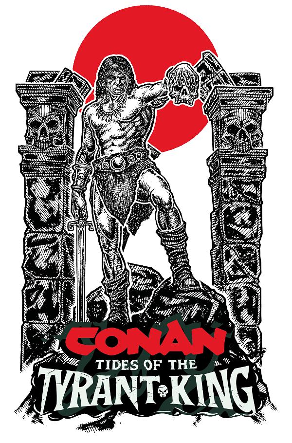 Conan The Barbarian Tides Of The Tyrant King #2 variant cover by Micah Ulrich