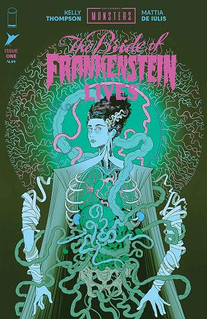 Universal Monsters Bride Of Frankenstein Lives #1 CVR F (OF 4) CVR F INC 1:50 ROSEMARY VALERO OCONNELL cover