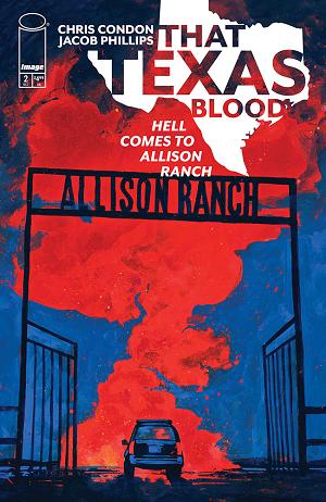 That Texas Blood Hell Comes To Allison Ranch #2 CVR A JACOB PHILLIPS (MR) cover