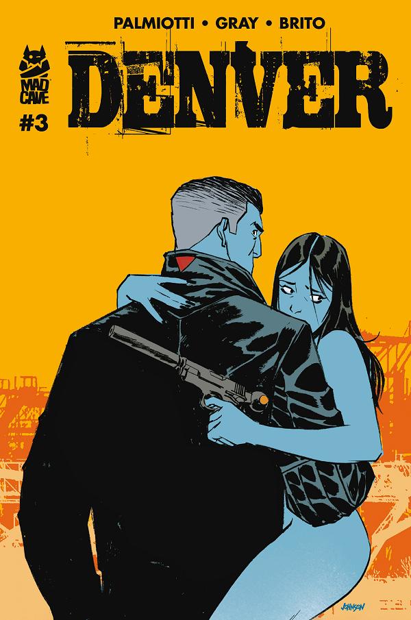 Denver #3 variant cover by Dave Johnson