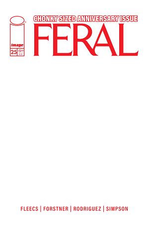 Feral #25 CVR E CVR E BLANK SKETCH cover