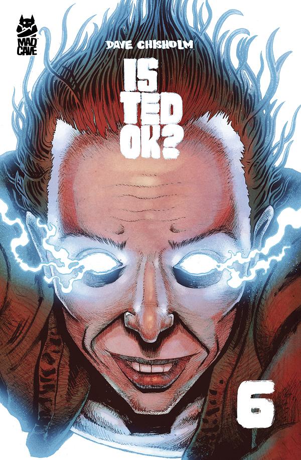 Is Ted Ok #6 cover
