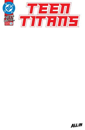 Teen Titans #1 CVR E CVR E BLANK CARD STOCK cover