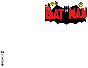 Batman #11 CVR B FACSIMILE EDITION CVR B BLANK CARD STOCK cover