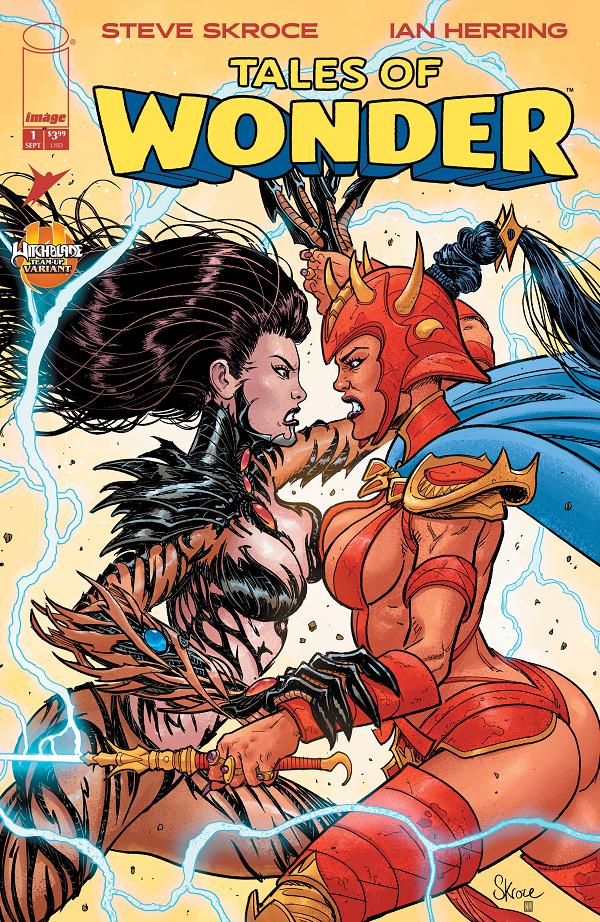 Tales Of Wonder #1 CVR H (OF 5) CVR H STEVE SKROCE & NEERAJ MENON WITCHBLADE TEAM UP cover