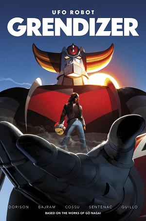 Ufo Robot Grendizer #1 CVR B (OF 4) CVR B DENIS BAJRAM & BRICE COSSU cover