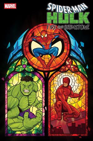 Spider-Man/Hulk: Fire And Brimstone #2 DOALY VARIANT [1:25] cover