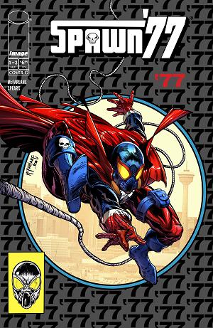 Spawn 77 #1 CVR G (OF 3) CVR G INC 1:50 TODD MCFARLANE cover