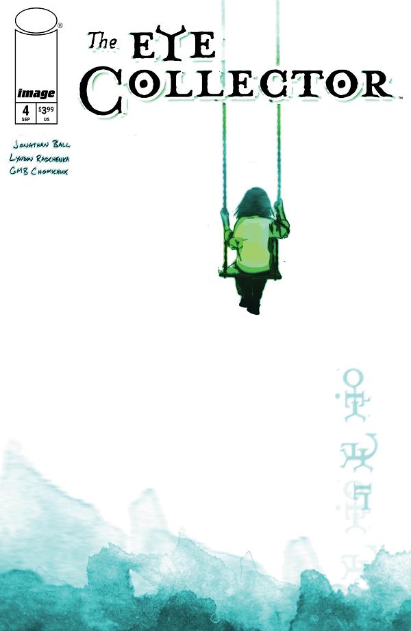 Eye Collector #4 CVR A GMB CHOMICHUK cover