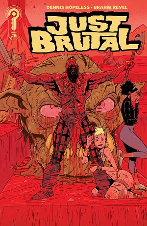 Just Brutal Cover A Brahm Revel #5 Cover A Brahm Revel cover