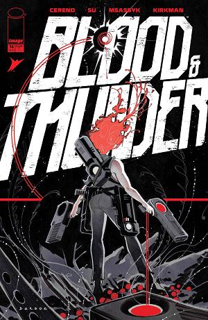 Blood & Thunder #16 CVR C CVR C INC 1:10 KAREN S DARBOE cover
