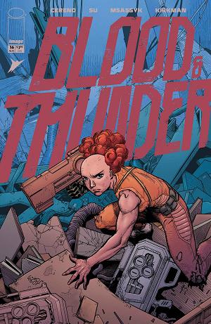 Blood & Thunder #16 CVR A EJ SU & DEE CUNNIFFE (MR) cover