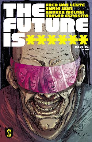 Future Is ****** #16 CVR A KEVIN MELLON (MR) (BUNDLE OF 10) (NET) cover