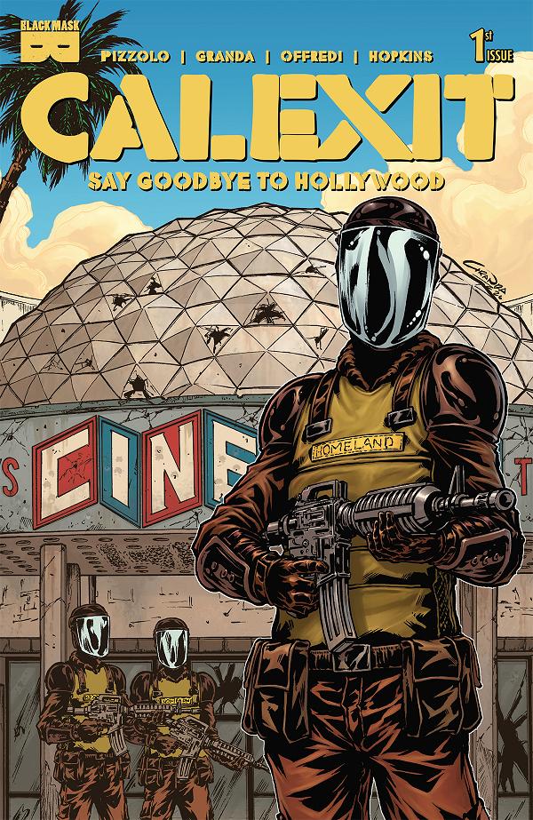 Calexit Say Goodbye To Hollywood #1 variant cover by C. Granda