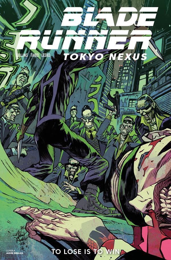 Blade Runner Tokyo Nexus To Lose Is To Win #4 CVR A JAKUB REBELKA cover